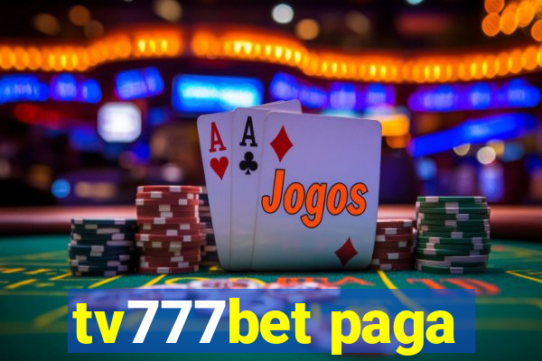 tv777bet paga